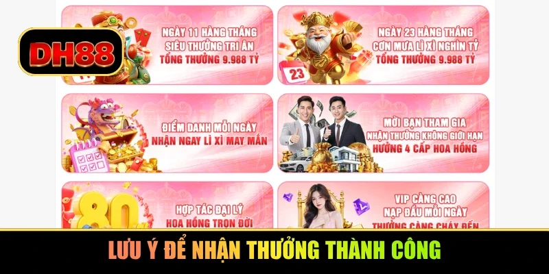 Lưu ý để nhận thưởng thành công